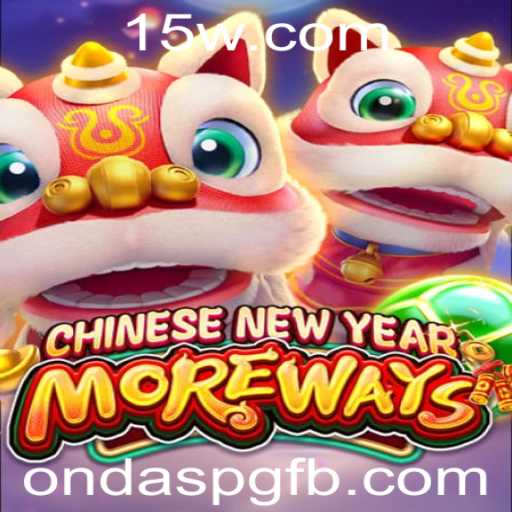 Explorando o Mundo de CHINESENEWYEARMOREWAYS e a Fascinante Estratégia de OndasPG