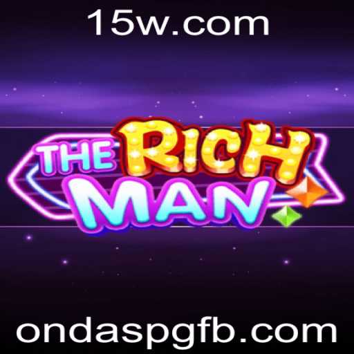 Descubra o Fascinante Mundo de TheRichMan: Inovações e Estratégias